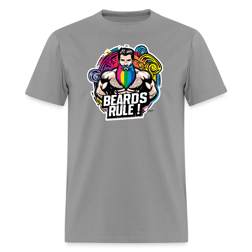 Beards Rule ! Gay Pride T-Shirt. - gravel 
